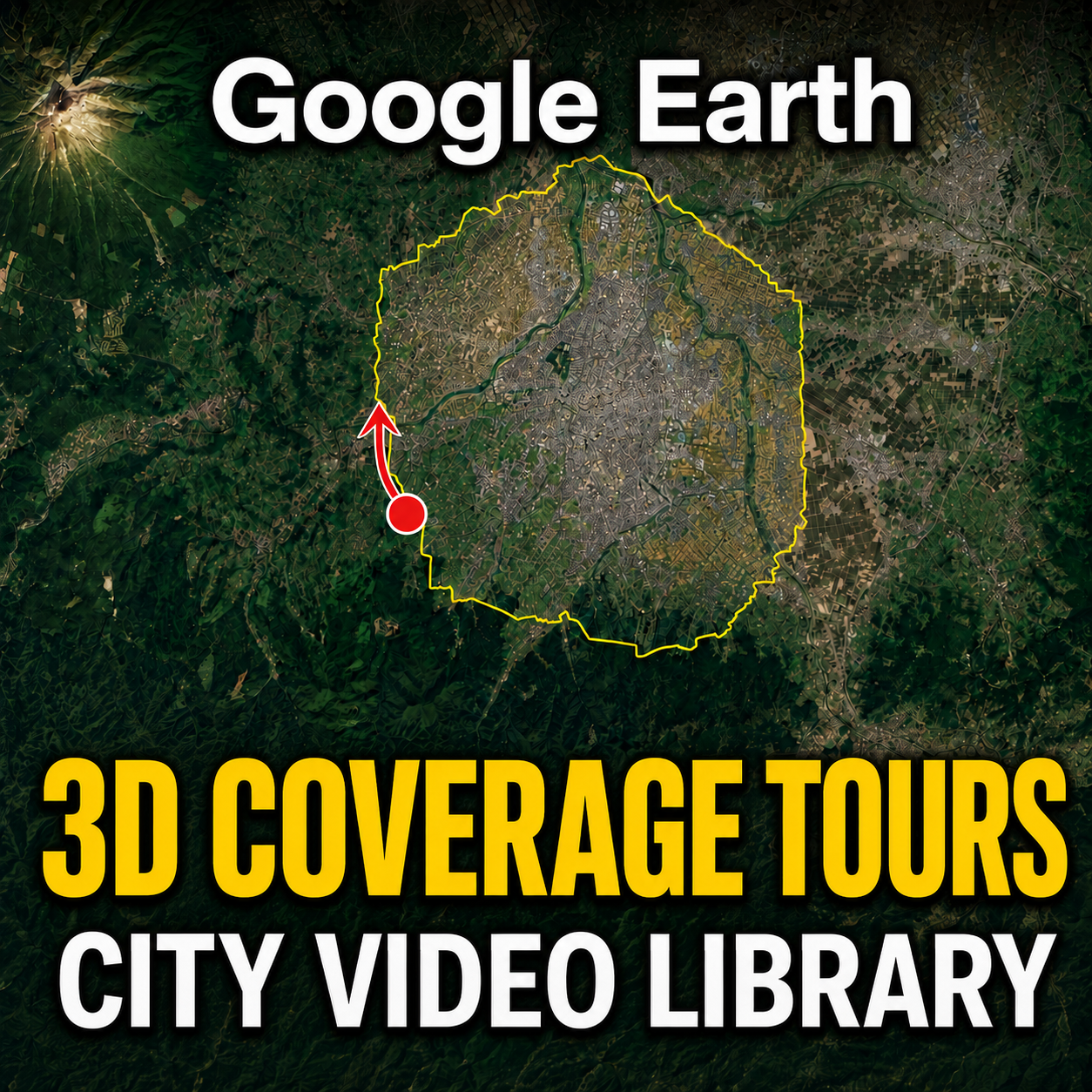 Google Earth 3D Coverage Tours | City Video Library